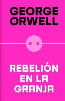 Portada del libro REBELION EN LA GRANJA (TAPA DURA) - Compralo en Aristotelez.com