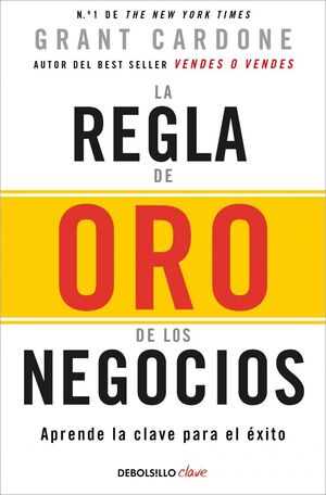 Compra La Regla De Oro De Los Negocios en click.gt