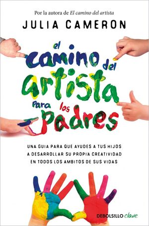Compra El Camino Del Artista Para Padres en click.gt