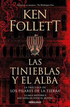 Compra Las Tinieblas Y El Alba (la Precuela De Los Pilares De La Tierra) en click.gt