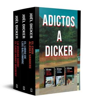 Pack Adictos A Dicker (la Verdad Sobre El Caso Harry Quebert  El Libro De Los Baltimore  El Caso Alaska Sanders). Encuentra más libros en Aristotelez.com, Envíos a toda Guate.