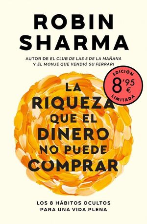 La Riqueza Que El Dinero No Puede Comprar Edición Limitada. Tenemos las tres B: bueno, bonito y barato, compra en Aristotelez.com