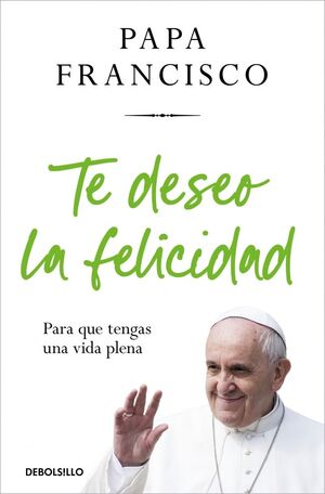Compra Te Deseo La Felicidad en click.gt