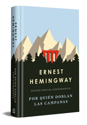Por Quién Doblan Las Campanas  (edición Especial En Tapa Dura). Explora los mejores libros en Aristotelez.com