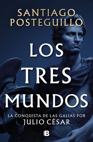 Compra Serie Julio César 3: Los Tres Mundos (tapa Dura) en click.gt