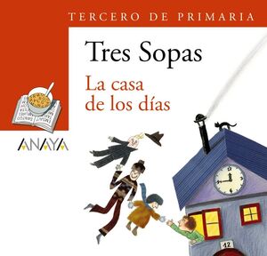 Portada del libro BLÍSTER "LA CASA DE LOS DÍAS" 3º DE PRIMARIA - Compralo en Aristotelez.com