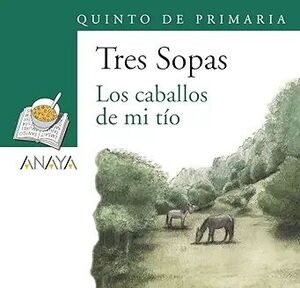 Blíster "los Caballos De Mi Tío" 5º De Primaria. Somos la mejor tienda en línea de Guatemala. Compra en Aristotelez.com