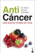 Portada del libro ANTICÁNCER - Compralo en Aristotelez.com