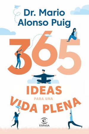 365 Ideas Para Una Vida Plena. Envíos a toda Guatemala, compra en Aristotelez.com.