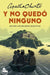 Y No Quedó Ninguno (edición Con Recursos Didácticos). Zerobols.com, Tu tienda en línea de libros en Guatemala.