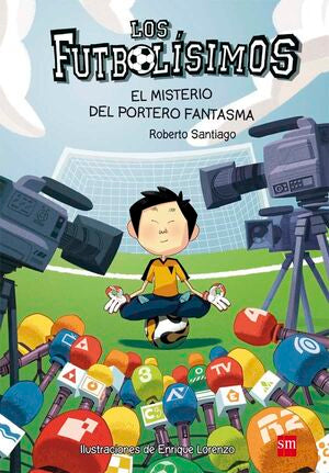 Compra Los Futbolísimos 3: El Misterio Del Portero Fantasma en click.gt