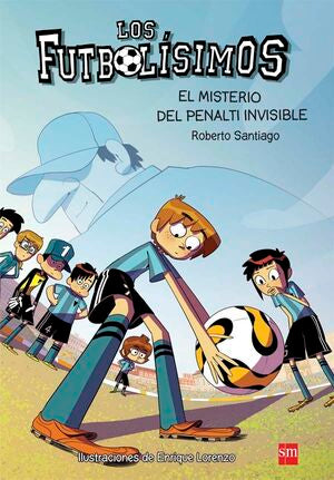 Compra Los Futbolísimos 7: El Misterio Del Penalti Invisible en click.gt