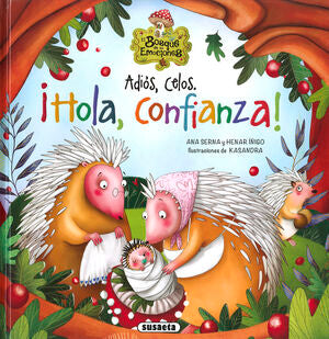 Adiós, Celos. ¡hola, Confianza!. Lo último en libros está en Aristotelez.com