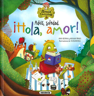 Portada del libro ADIÓS, SOLEDAD. ¡HOLA, AMOR! S2113003 - Compralo en Aristotelez.com