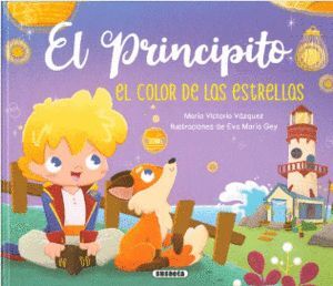 Compra El Principito: El Color De Las Estrellas en click.gt