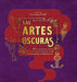 Portada del libro J.K. ROWLING S WIZARDING WORLD: LAS ARTES OSCURAS: UN ALBUM DE LAS PELICULAS - Compralo en Aristotelez.com