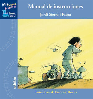 Portada del libro TREN AZUL: MANUAL DE INSTRUCCIONES - Compralo en Aristotelez.com