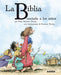 La Biblia Contada A Los Niños. Compra en Aristotelez.com. ¡Ya vamos en camino!