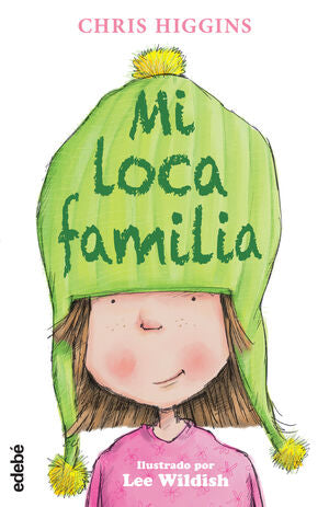 Portada del libro MI LOCA FAMILIA 1. MI LOCA FAMILIA - Compralo en Aristotelez.com