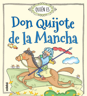 Quién Es Don Quijote De La Mancha. Obtén 5% de descuento en tu primera compra. Recibe en 24 horas.