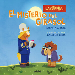 Portada del libro LA GRANJA: EL MISTERIO DEL GIRASOL - Compralo en Aristotelez.com