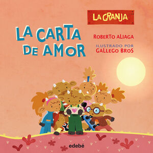 Portada del libro LA GRANJA: LA CARTA DE AMOR - Compralo en Aristotelez.com