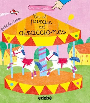 Compra Con El Dedito : En El Parque De Atracciones (mayusculas) en click.gt