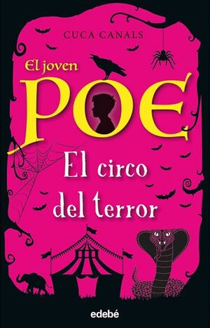 El Joven Poe 8: El Circo Del Terror. Zerobols.com, Tu tienda en línea de libros en Guatemala.