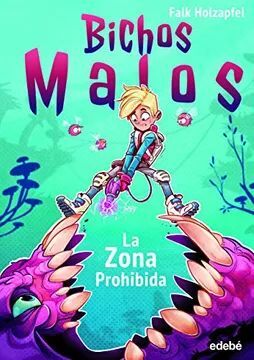 Bichos Malos: Zona Prohibida. Compra en Aristotelez.com. ¡Ya vamos en camino!