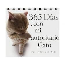 365 Días Con Mi Autoritario Gato. Las mejores ofertas en libros están en Aristotelez.com