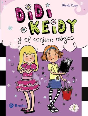 Portada del libro DIDI KEIDY Y EL CONJURO MÁGICO - Compralo en Aristotelez.com