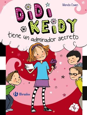 Portada del libro DIDI KEIDY TIENE UN ADMIRADOR SECRETO - Compralo en Aristotelez.com