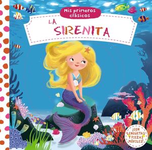 Portada del libro MIS PRIMEROS CLÁSICOS. LA SIRENITA - Compralo en Aristotelez.com