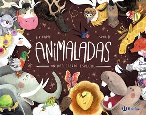 Portada del libro ANIMALADAS. UN ABECEDARIO ESPECIAL - Compralo en Aristotelez.com