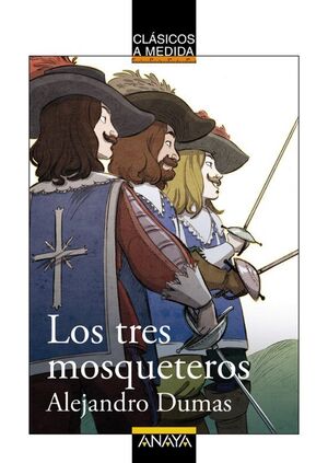 Los Tres Mosqueteros (clasicos A Medida). Las mejores ofertas en libros están en Aristotelez.com