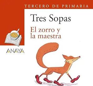 Blíster "el Zorro Y La Maestra" 3º De Primaria. Aristotelez.com, La tienda en línea más completa de Guatemala.