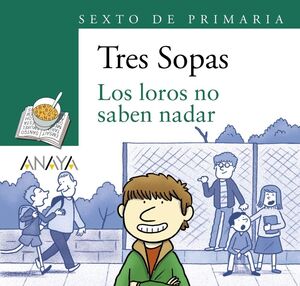 Blíster "los Loros No Saben Nadar" 6º De Primaria. Compra en línea tus productos favoritos. Siempre hay ofertas en Aristotelez.com.