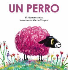 Portada del libro UN PERRO - Compralo en Aristotelez.com