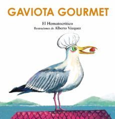 Portada del libro GAVIOTA GOURMET - Compralo en Aristotelez.com