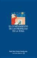 Portada del libro EL CUMPLIMIENTO DE LAS PROFECÍAS DE LA TORÁ - Compralo en Aristotelez.com