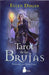 Portada del libro EL TAROT DE LAS BRUJAS - Compralo en Aristotelez.com