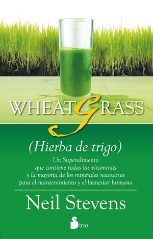 Portada del libro WHEATGRASS - HIERBA DE TRIGO - - Compralo en Aristotelez.com