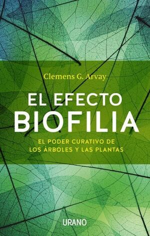 Portada del libro EL EFECTO BIOFILIA - Compralo en Aristotelez.com