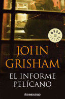 Compra El Informe Pelícano en click.gt