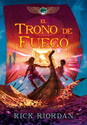 Portada del libro LAS CRÓNICAS DE LOS KANE 2: EL TRONO DE FUEGO - Compralo en Aristotelez.com