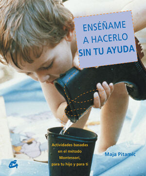 Compra *enséñame A Hacerlo Sin Tu Ayuda en click.gt