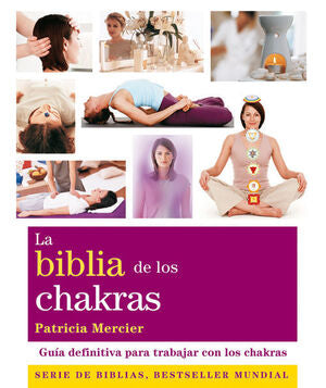 Portada del libro LA BIBLIA DE LOS CHAKRAS - Compralo en Aristotelez.com