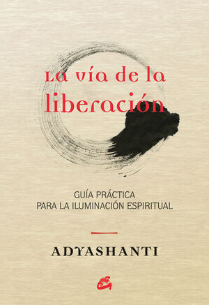 Portada del libro LA VÍA DE LA LIBERACIÓN - Compralo en Aristotelez.com