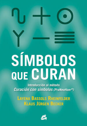 Portada del libro SÍMBOLOS QUE CURAN - Compralo en Aristotelez.com