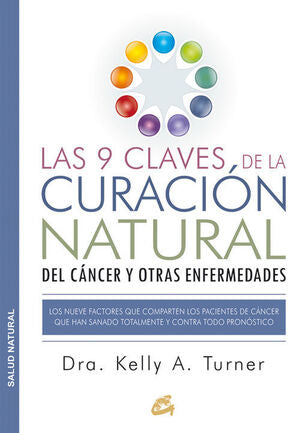 Portada del libro LAS 9 CLAVES DE LA CURACIÓN NATURAL DEL CÁNCER Y OTRAS ENFERMEDADES - Compralo en Aristotelez.com